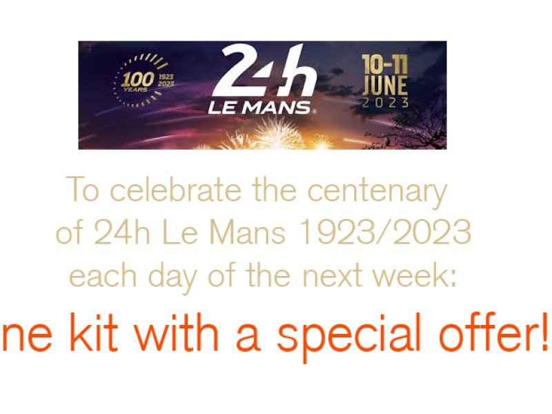 Special kit  offer during the 24h Le Mans week  1923-2023